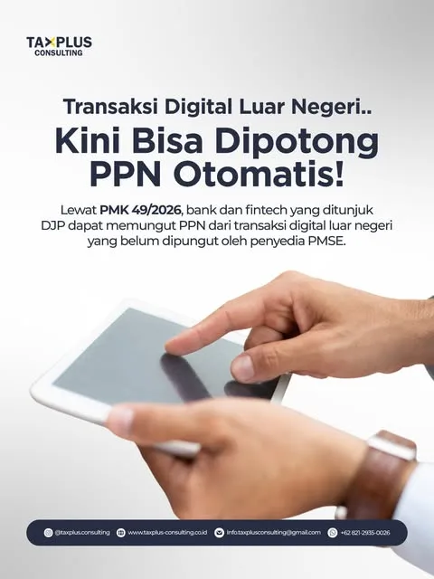 Post Instagram TaxPlus: Transaksi Digital Luar Negeri Kini Bisa Dipotong PPN Otomatis
